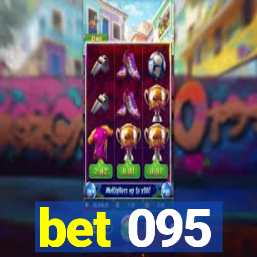 bet 095